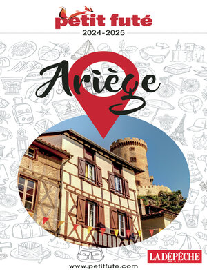 cover image of Guide Ariège 2024/2025 Petit Futé